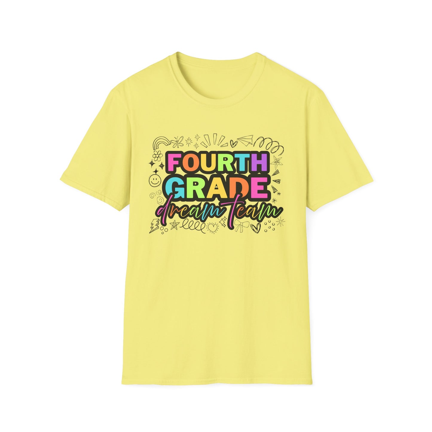 Dream Team- 4th Grade- Unisex Softstyle T-Shirt- Teacher Life