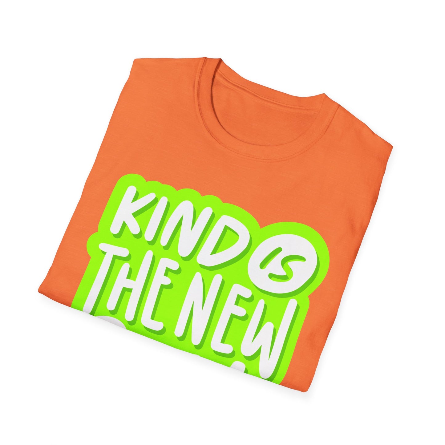 Kind is the New Cool Kindness T-Shirt, Unisex Softstyle Tee