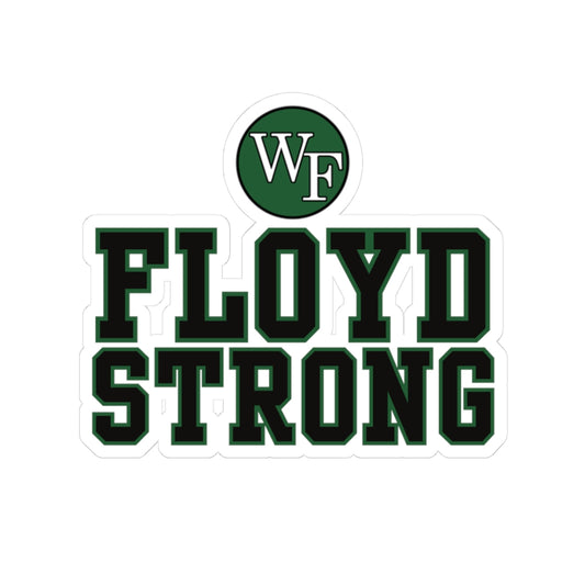 Floyd Strong Kiss-Cut Stickers - Inspirational Laptop Decals for Motivation and Support