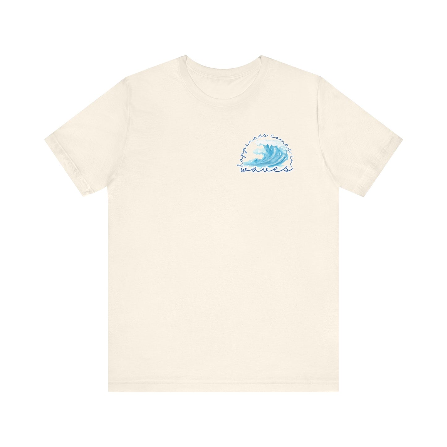 Happiness Comes in Waves -- Unisex Summer Shirt, Beachwear, Vacation Top, Summer Nights Apparel