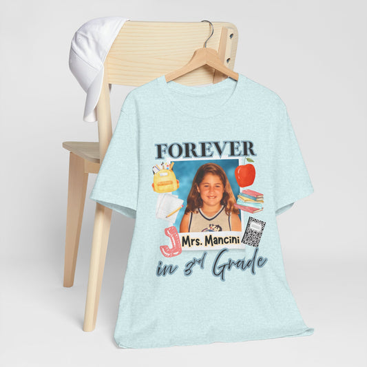 Jenna- Personalized Forever in 3rd Grade Teacher Tee - Personalized Unisex Jersey Shirt