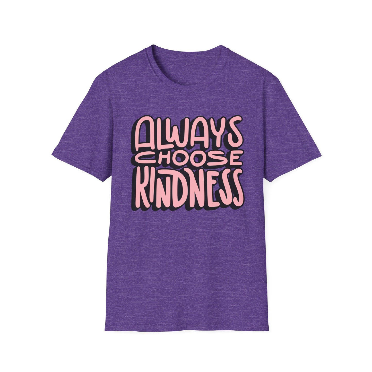 Always Choose Kindness T-Shirt