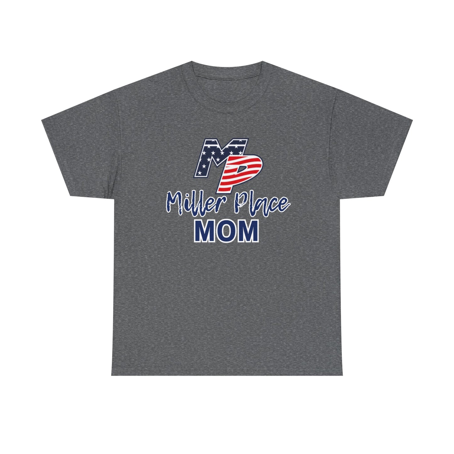 Miller Place Mom T-Shirt - Unisex Tee