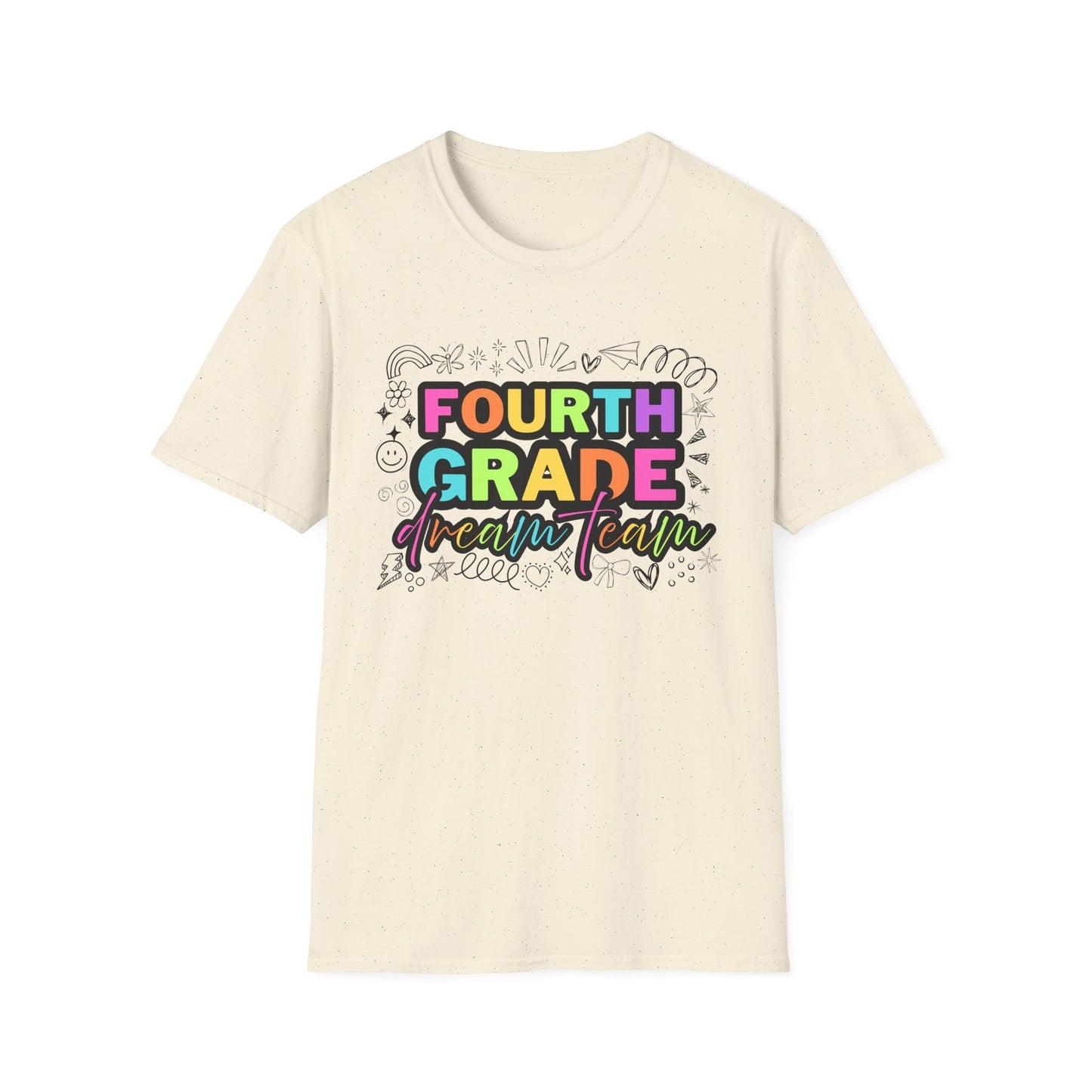 Dream Team- 4th Grade- Unisex Softstyle T-Shirt- Teacher Life