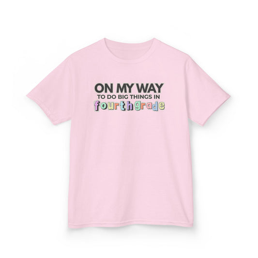 Big Things in 4th Grade- Kids Back to School Shirt