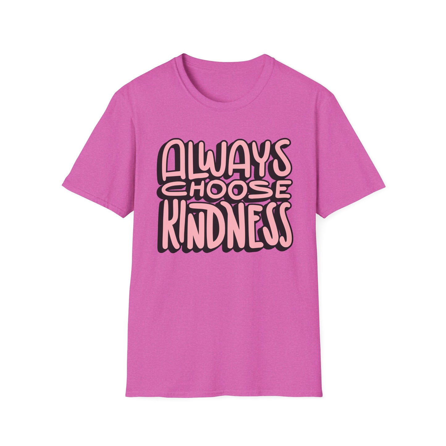 Always Choose Kindness T-Shirt