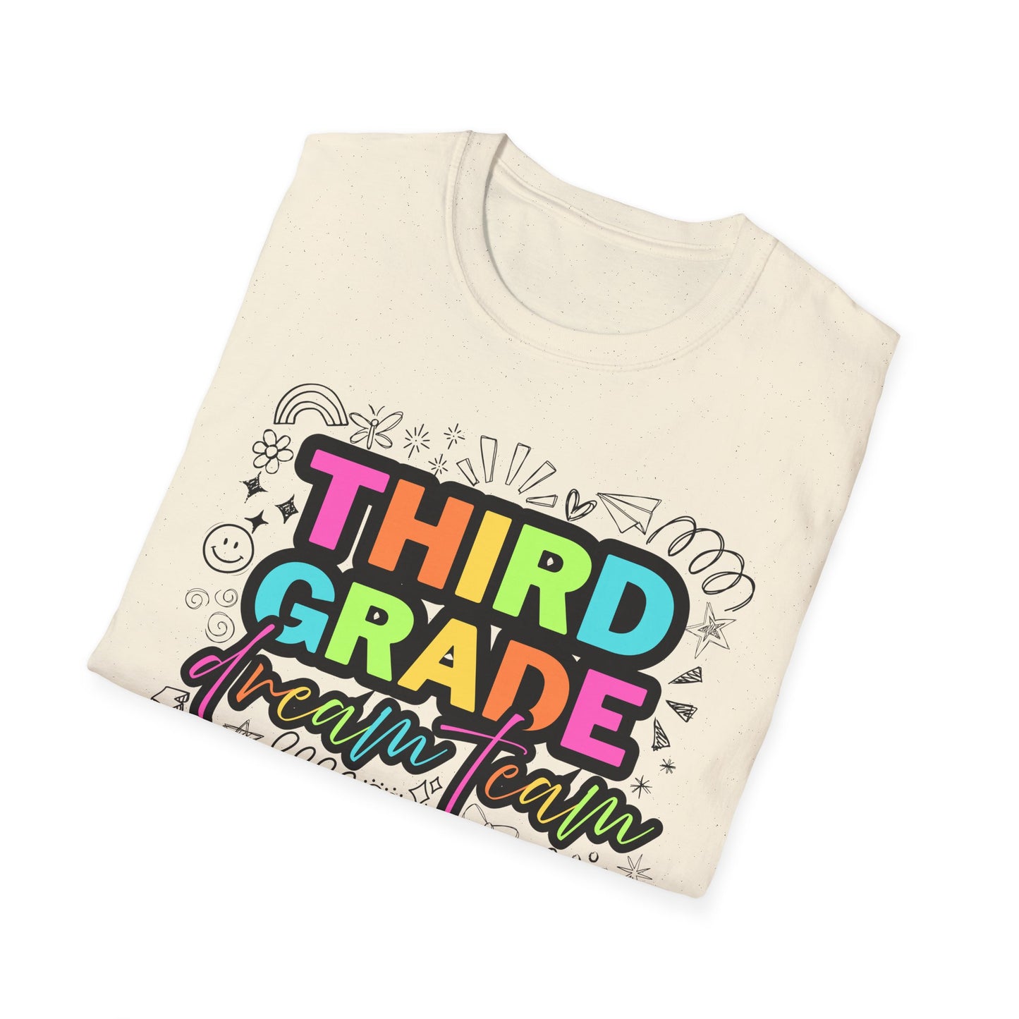Dream Team- 3rd Grade- Unisex Softstyle T-Shirt- Teacher Life