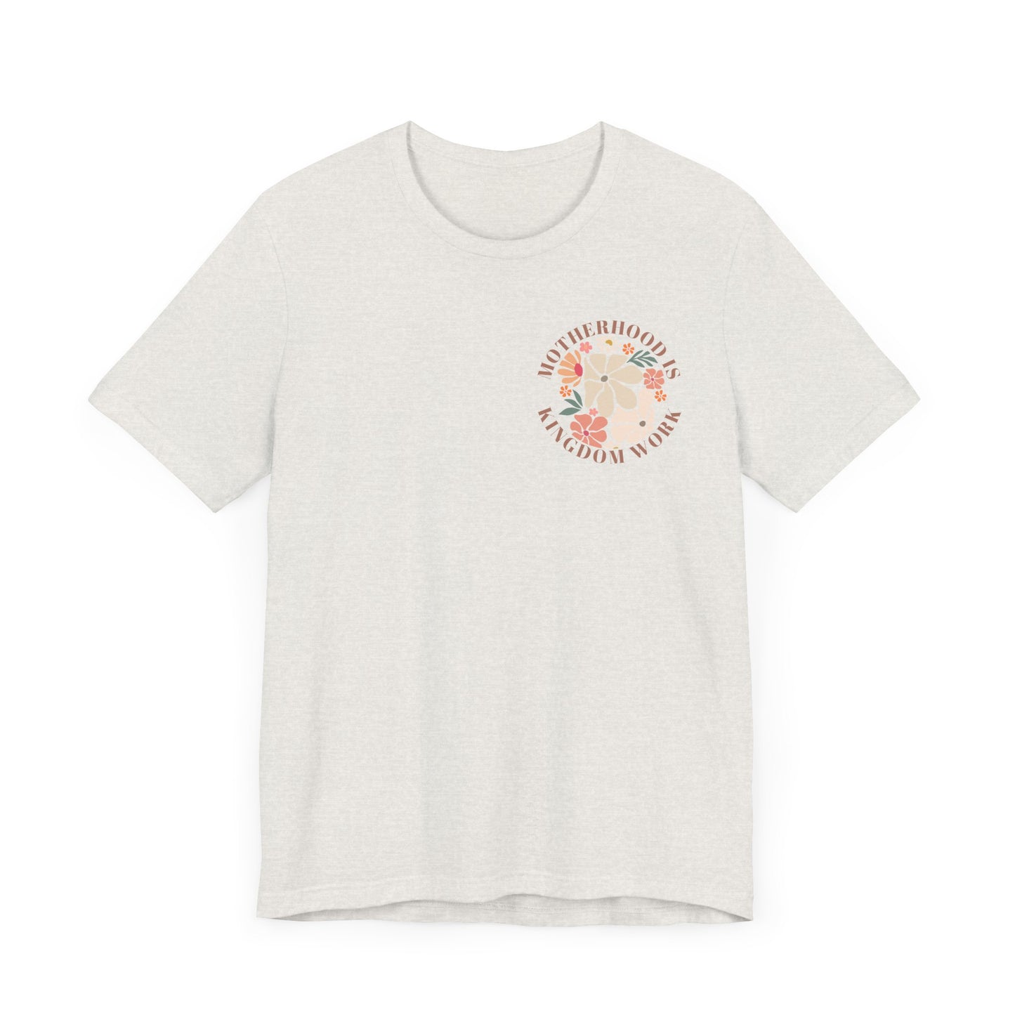 Inspirational Motherhood Graphic Tee – Comfortable Unisex Jersey Short Sleeve Shirt