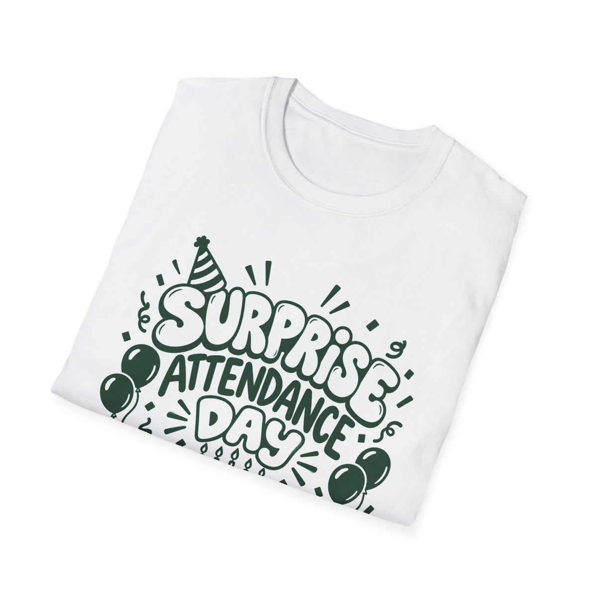 WFE Surprise Attendance Day T-Shirt