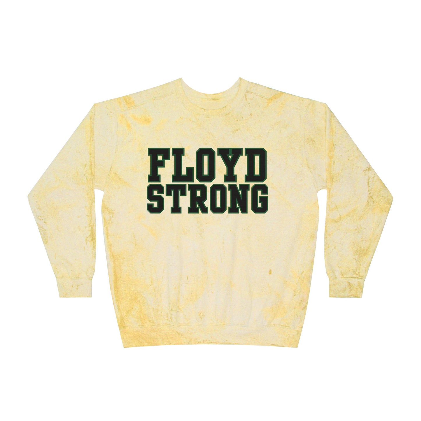 Floyd Strong Color Blast Crewneck Sweatshirt for School Spirit