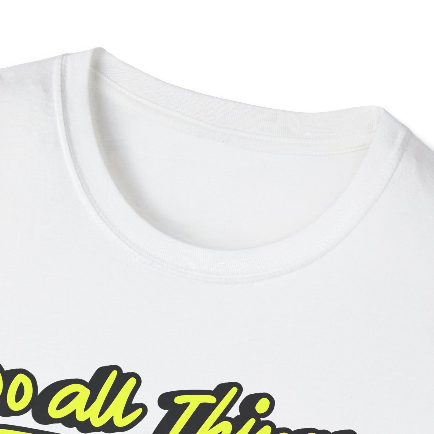 Do All Things with Kindness T-Shirt, Unisex Softstyle Tee