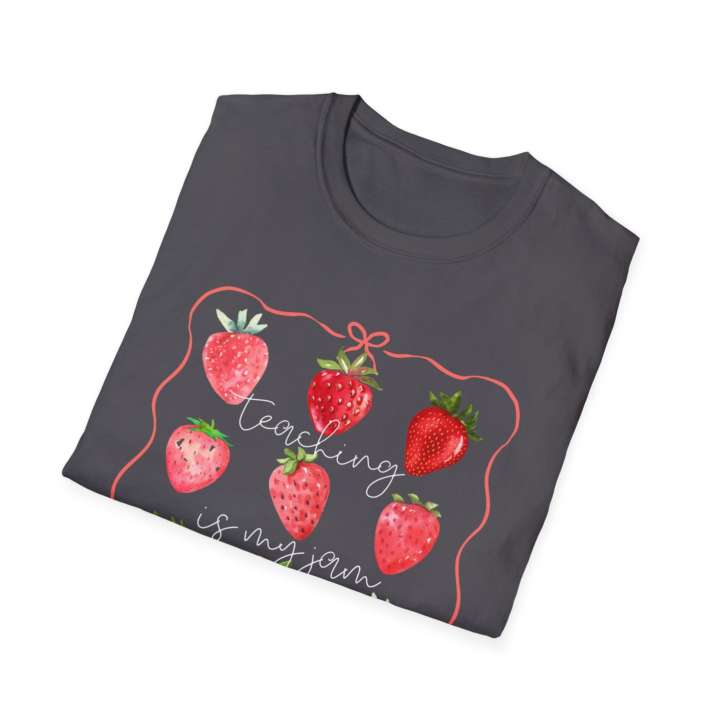 Teaching is my Jam- Unisex Softstyle T-Shirt- Back to School