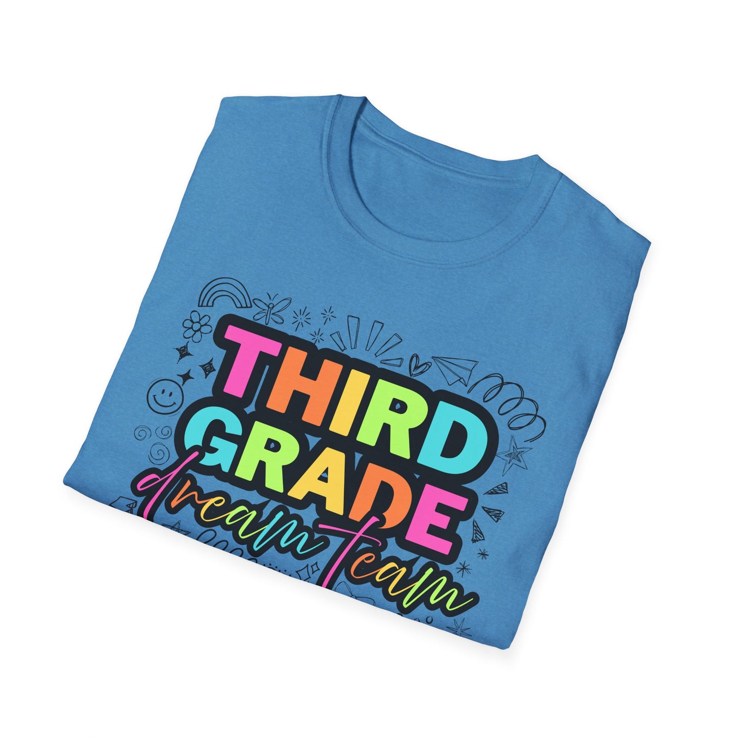 Dream Team- 3rd Grade- Unisex Softstyle T-Shirt- Teacher Life