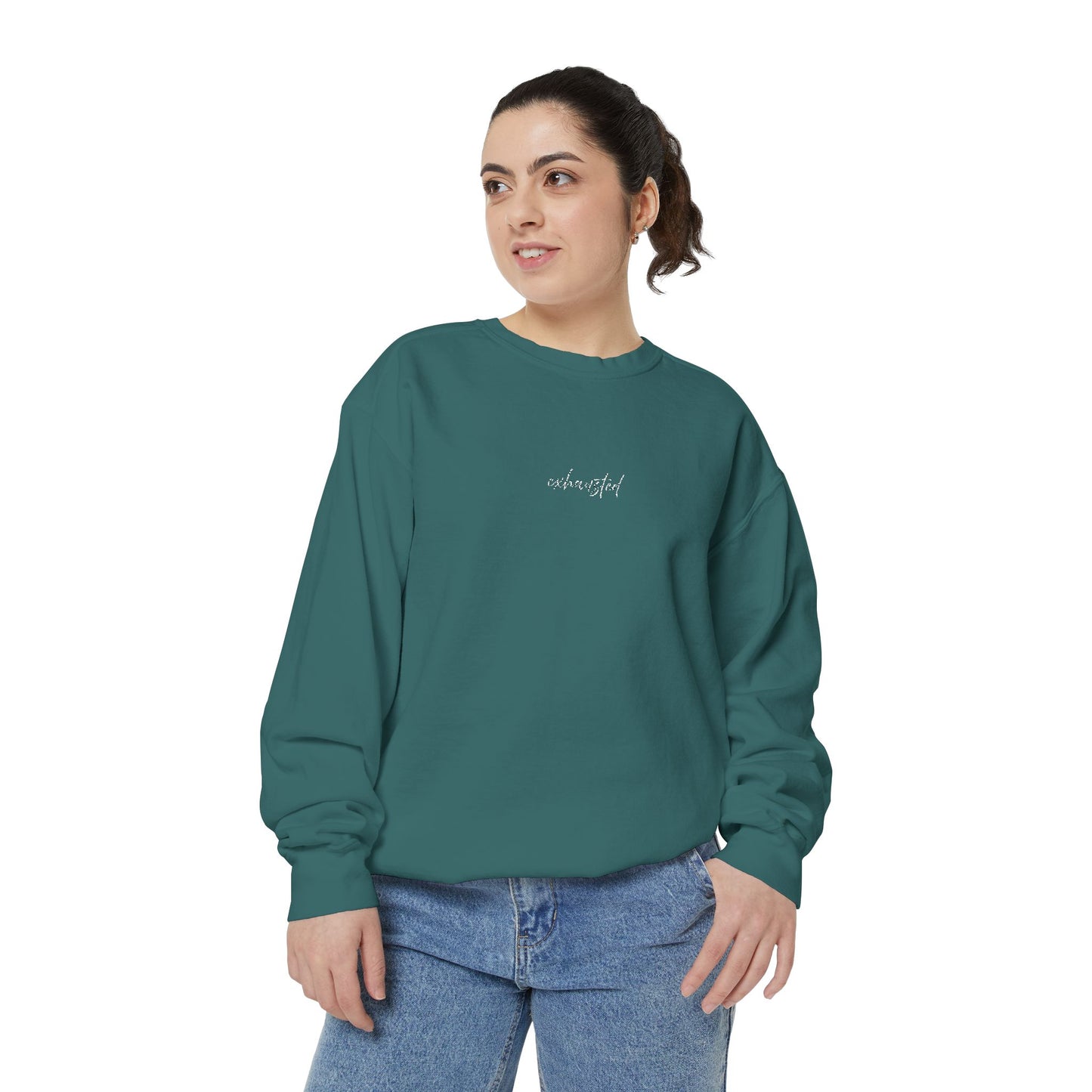 Exhausted (cursive)- One Word- Garment-Dyed Sweatshirt -Relaxed Fit- Unisex