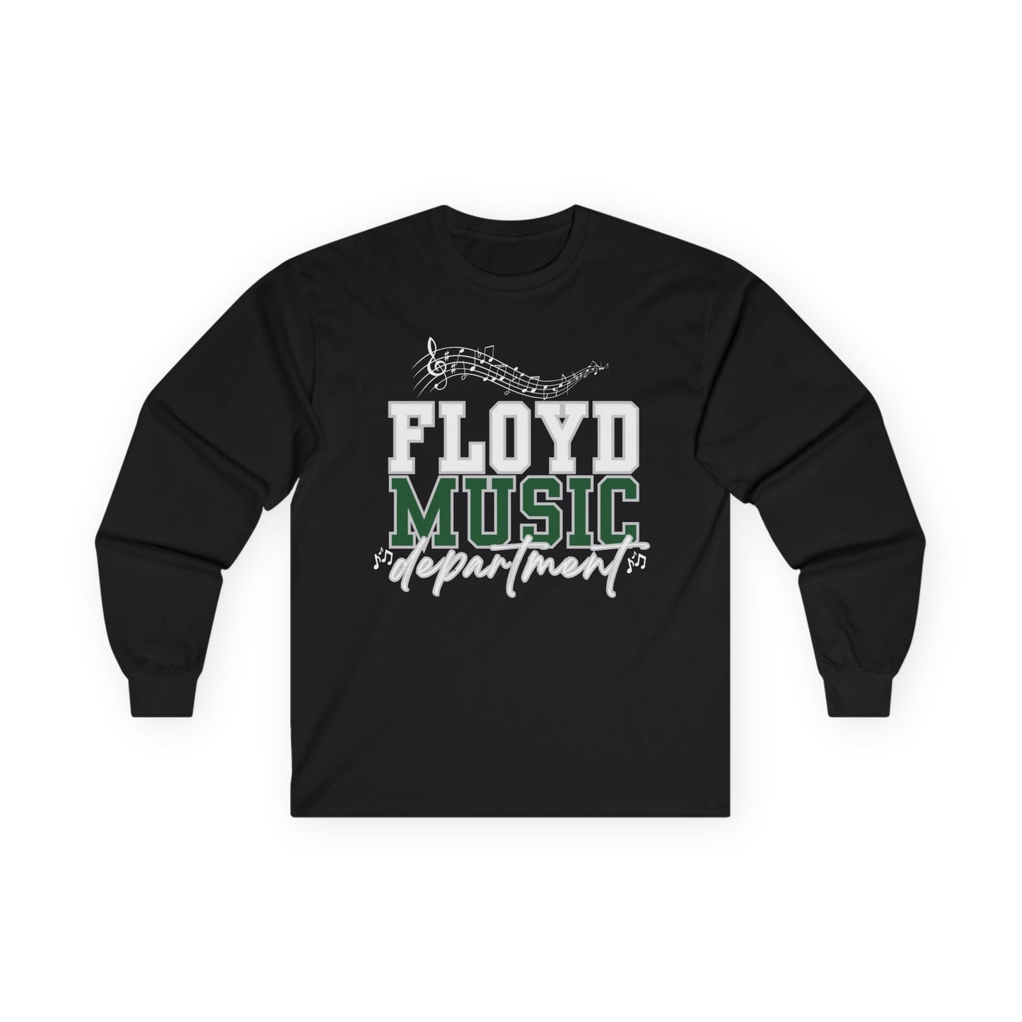Floyd Music Unisex Long Sleeve Tee - Music Department Floyd Strong