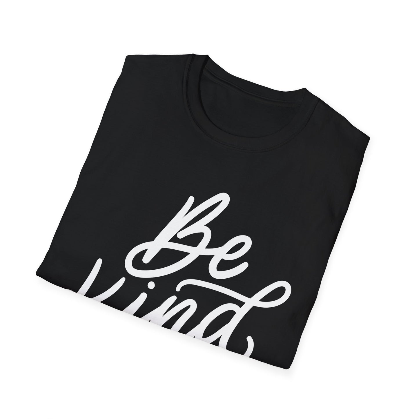 Be Kind- KindnessT-Shirt, Unisex Softstyle Tee