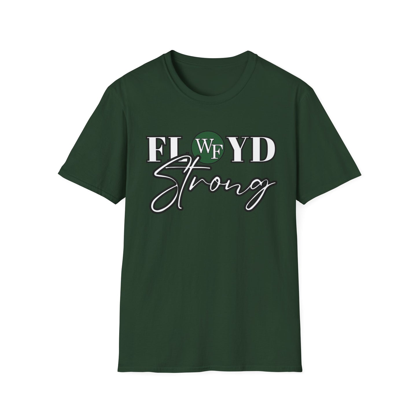 FLOYD Strong Unisex Softstyle T-Shirt - Inspirational Comfort Tee