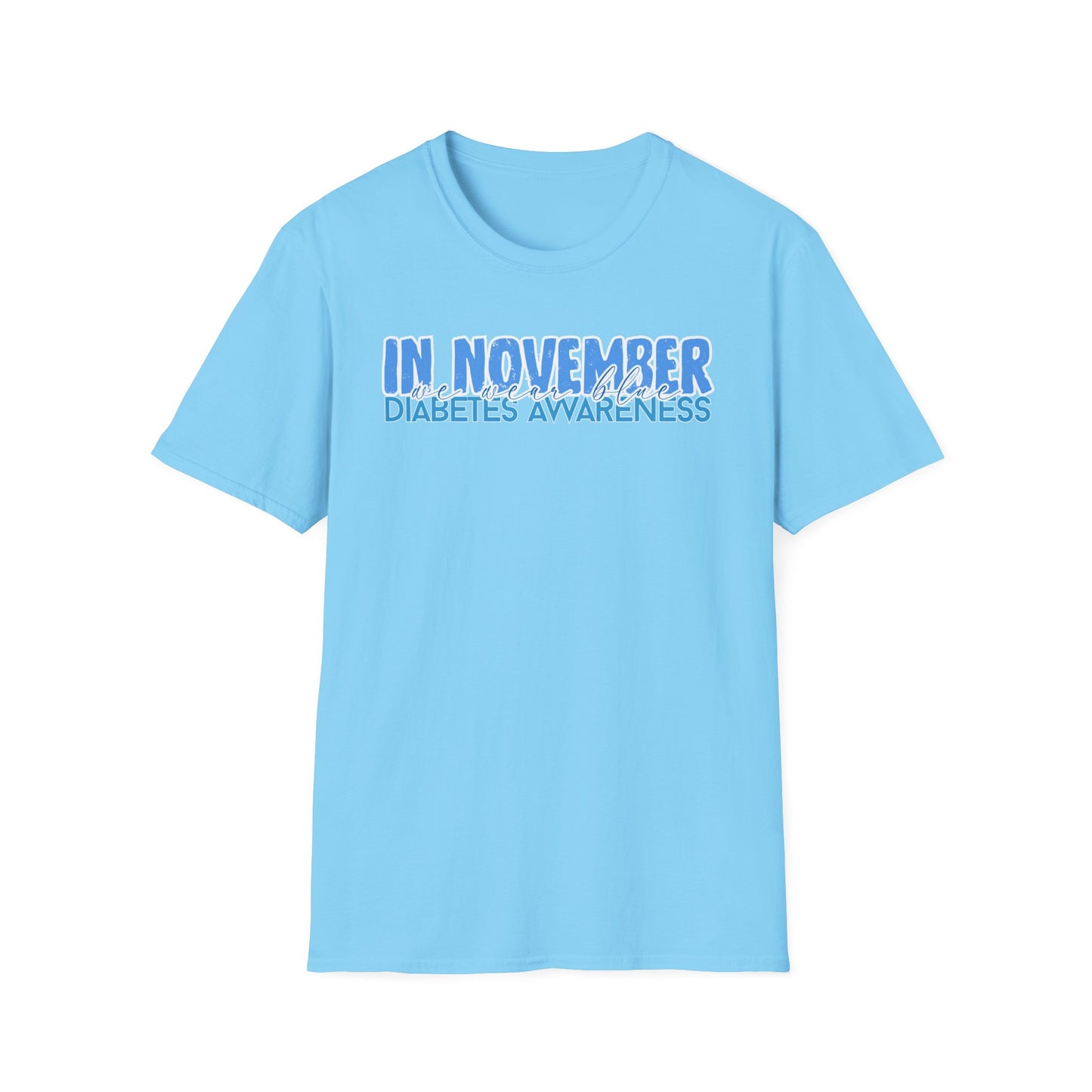 Diabetes Awareness- November- Unisex Softstyle T-Shirt