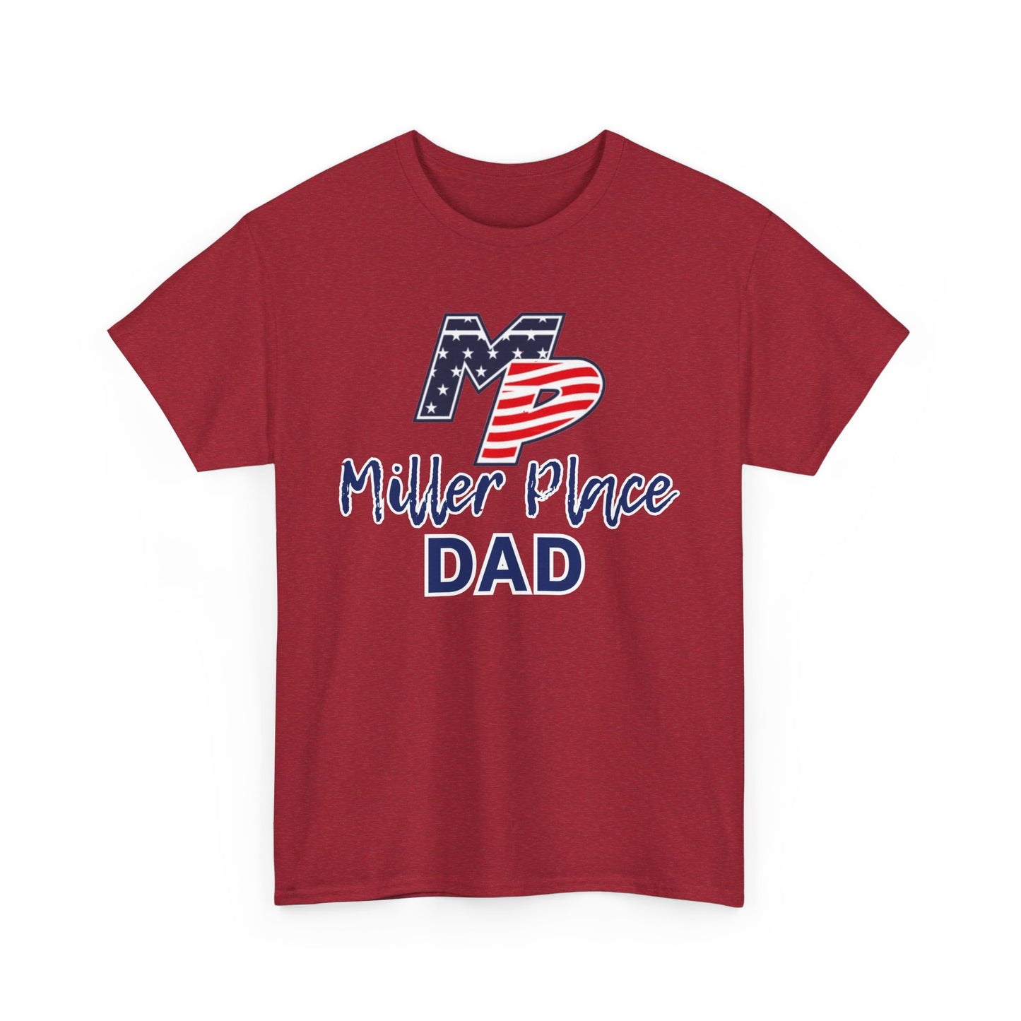 Miller Place Dad Shirt- Unisex Shirt