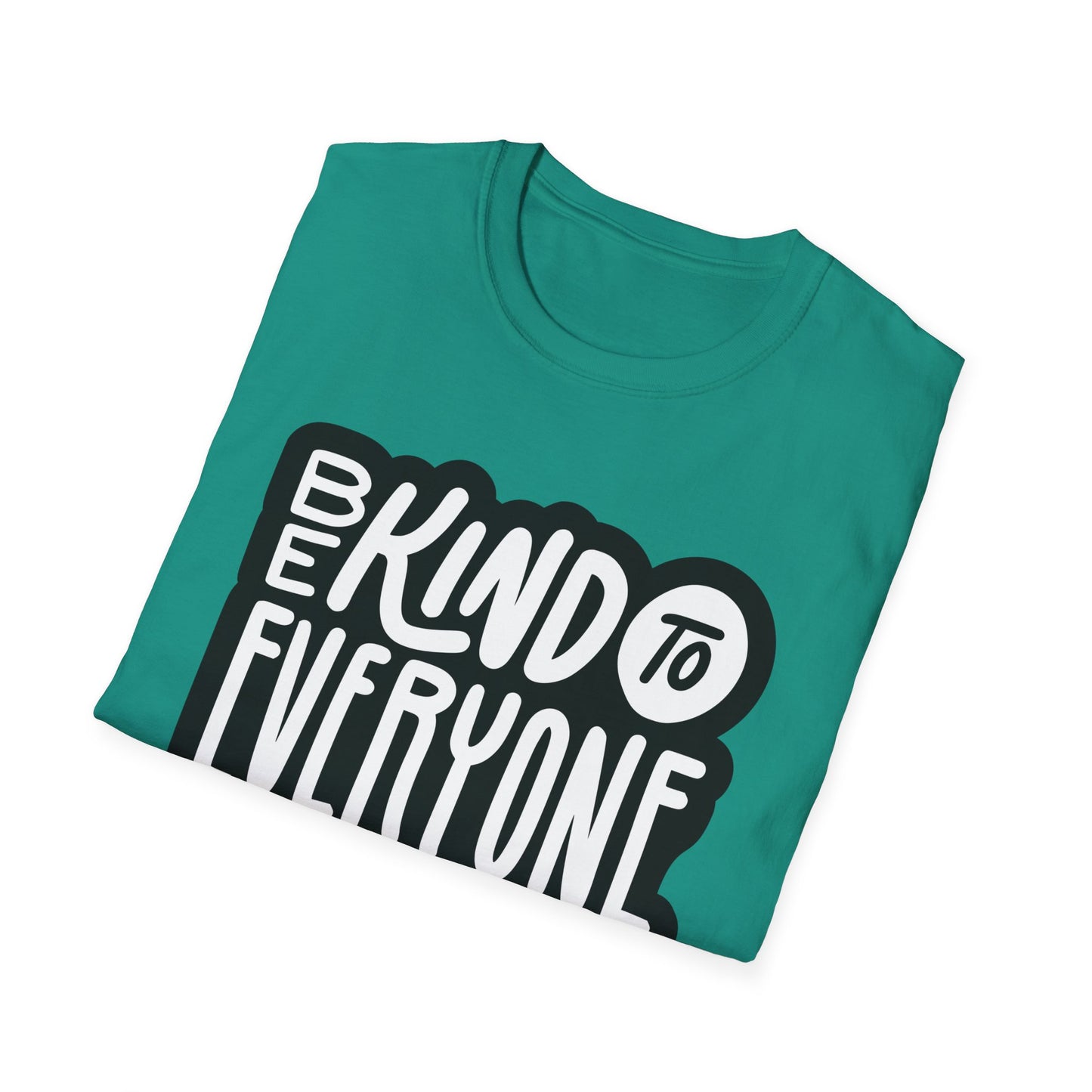 Be Kind to Everyone T-Shirt, Kindness Unisex Softstyle Tee