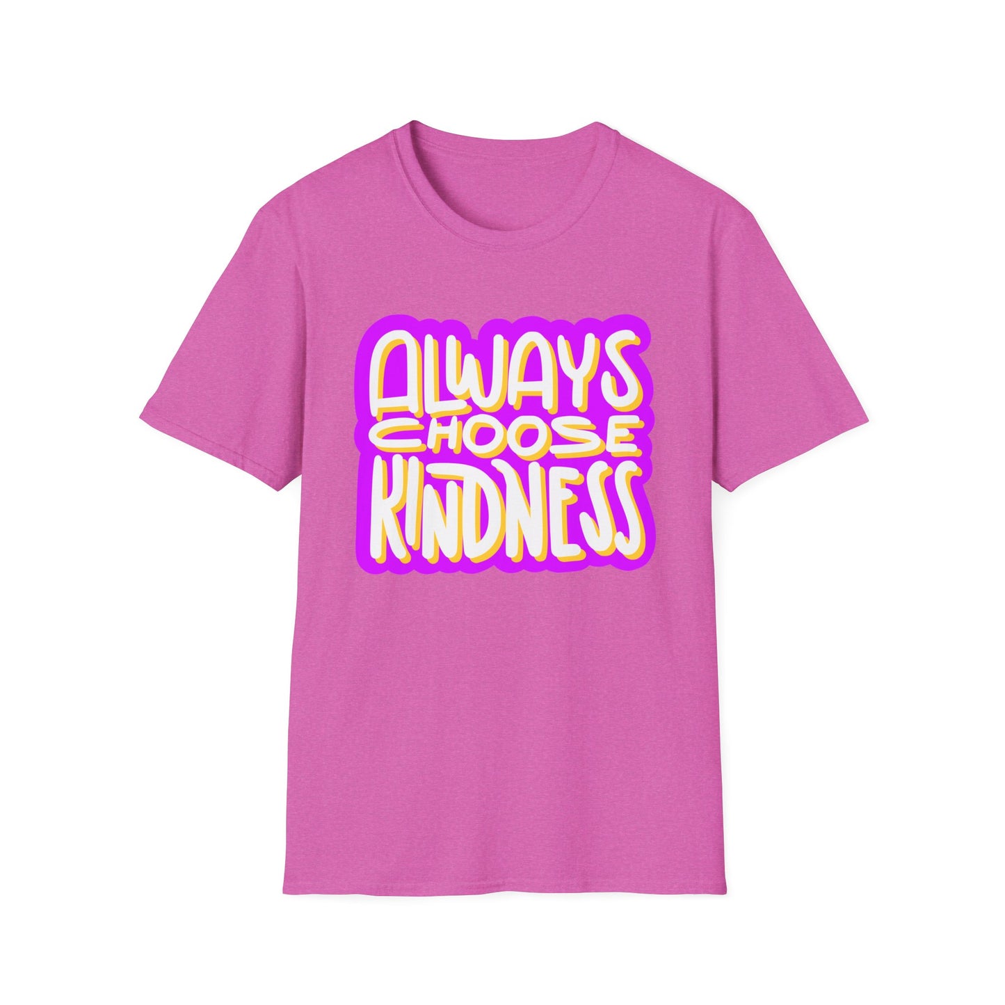 Always Choose Kindness T-Shirt