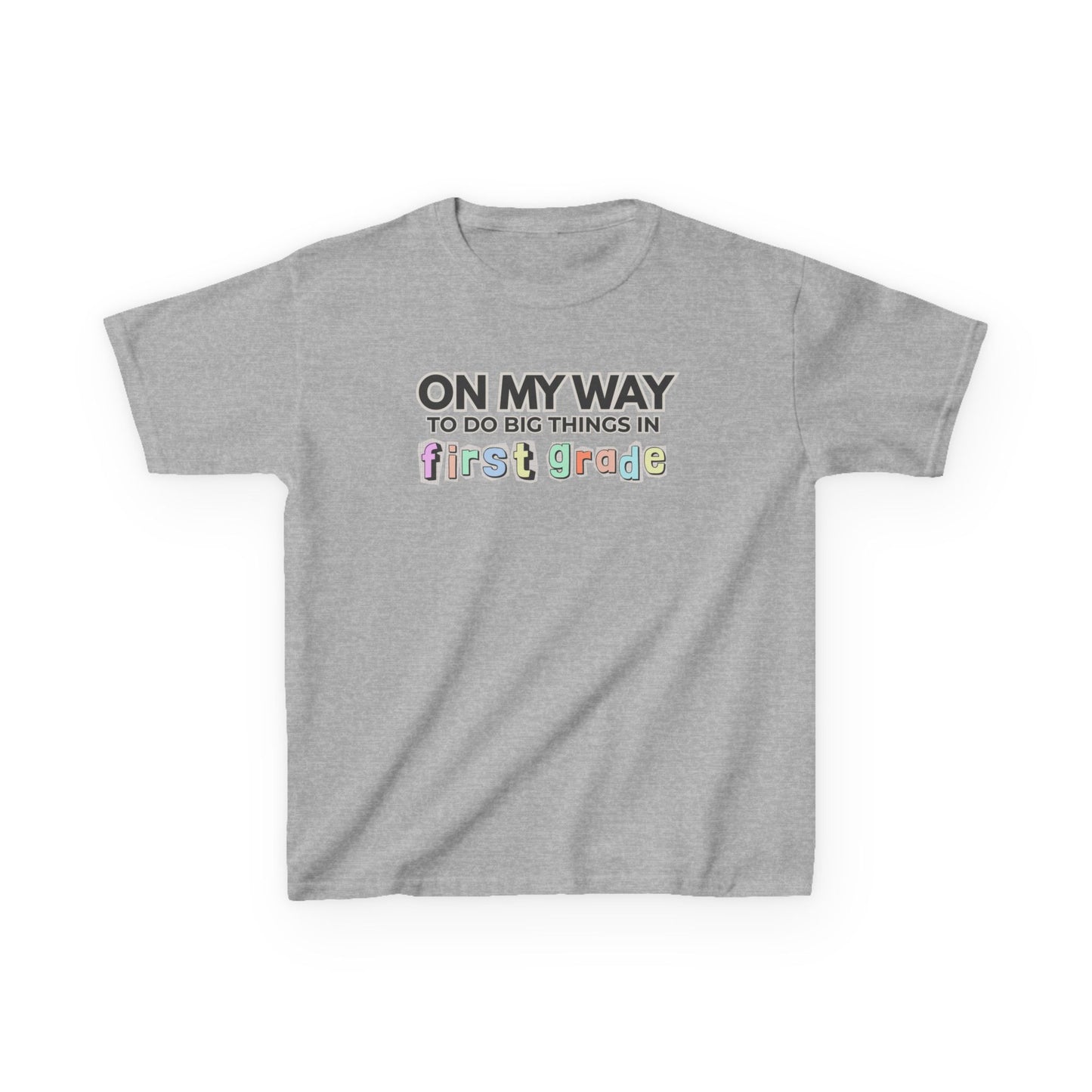 Big Things in 1st Grade- Kids Back to School Shirt