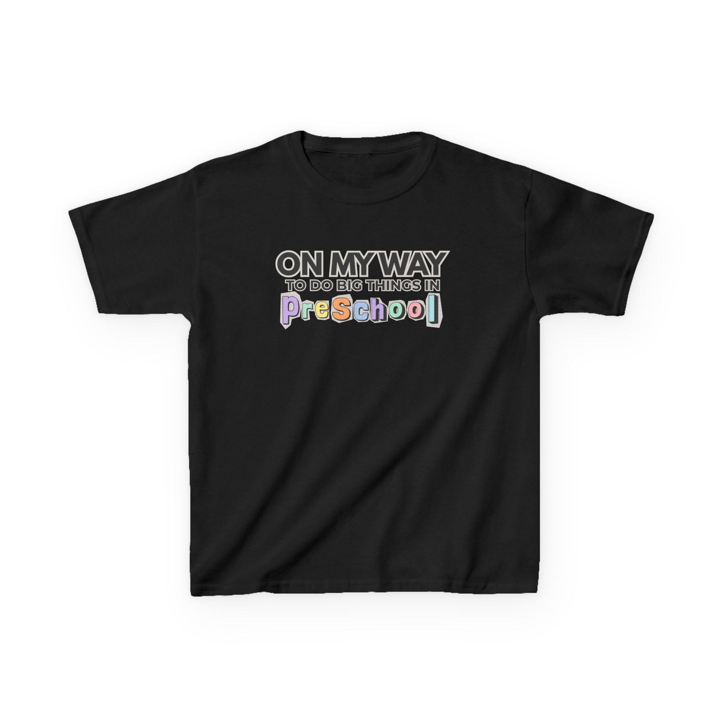 Big Things in PreSchool- Kids Back to School Shirt