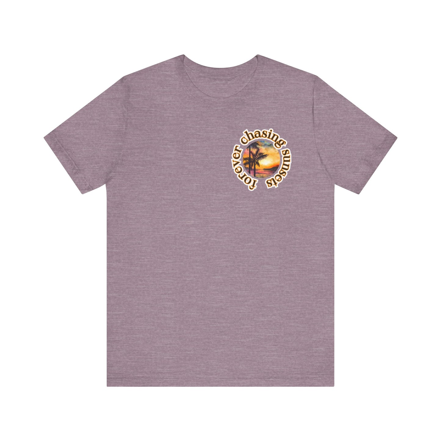 Forever Chasing Sunsets Summer Tee, Unisex T-Shirt, Vacation Apparel, Gift for Summer