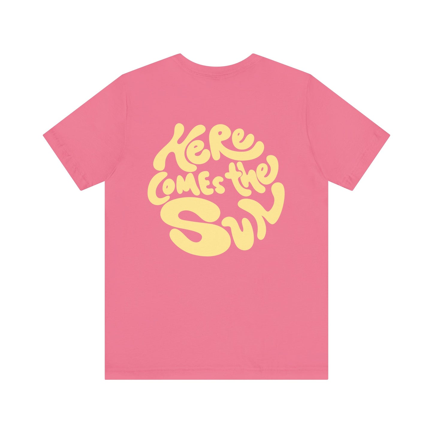 Sunny Vibes Tee - Here Comes the Sun, Unisex Tee, Summer T-Shirt