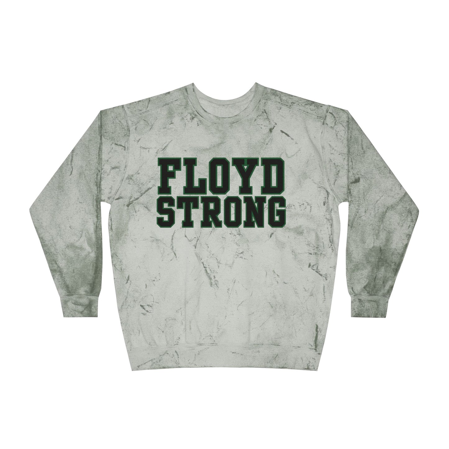 Floyd Strong Color Blast Crewneck Sweatshirt for School Spirit