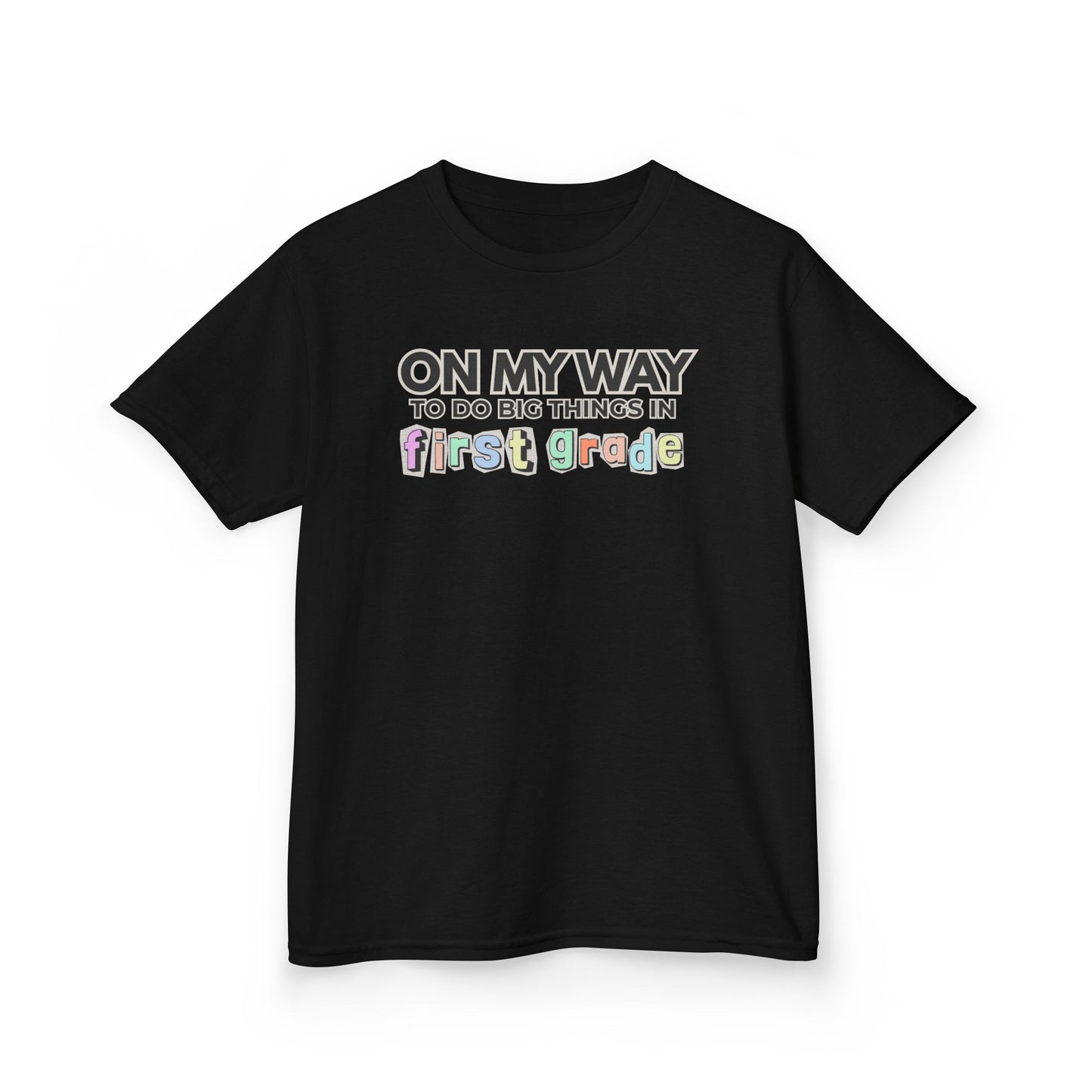 Big Things in 1st Grade- Kids Back to School Shirt