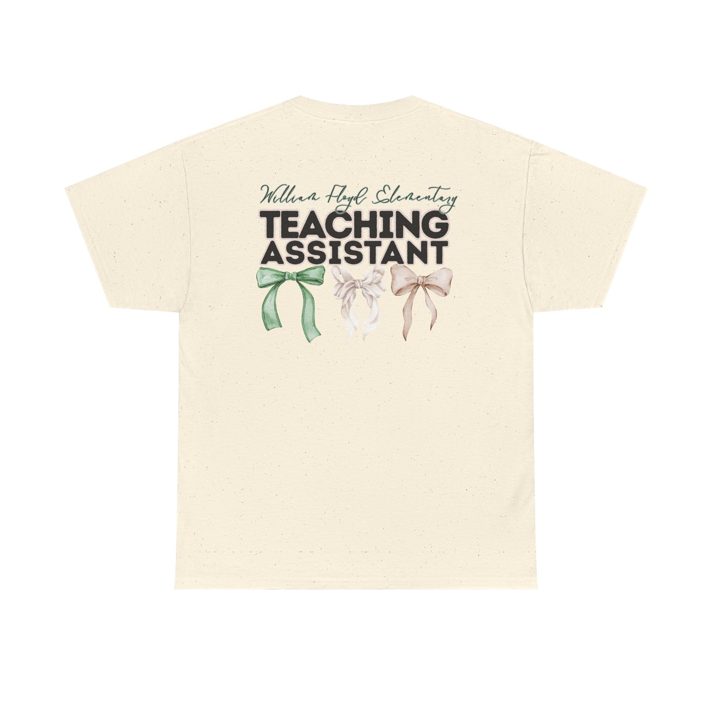 WFE Teaching Assistant and Bows- Unisex Heavy Cotton Tee with Bow Design