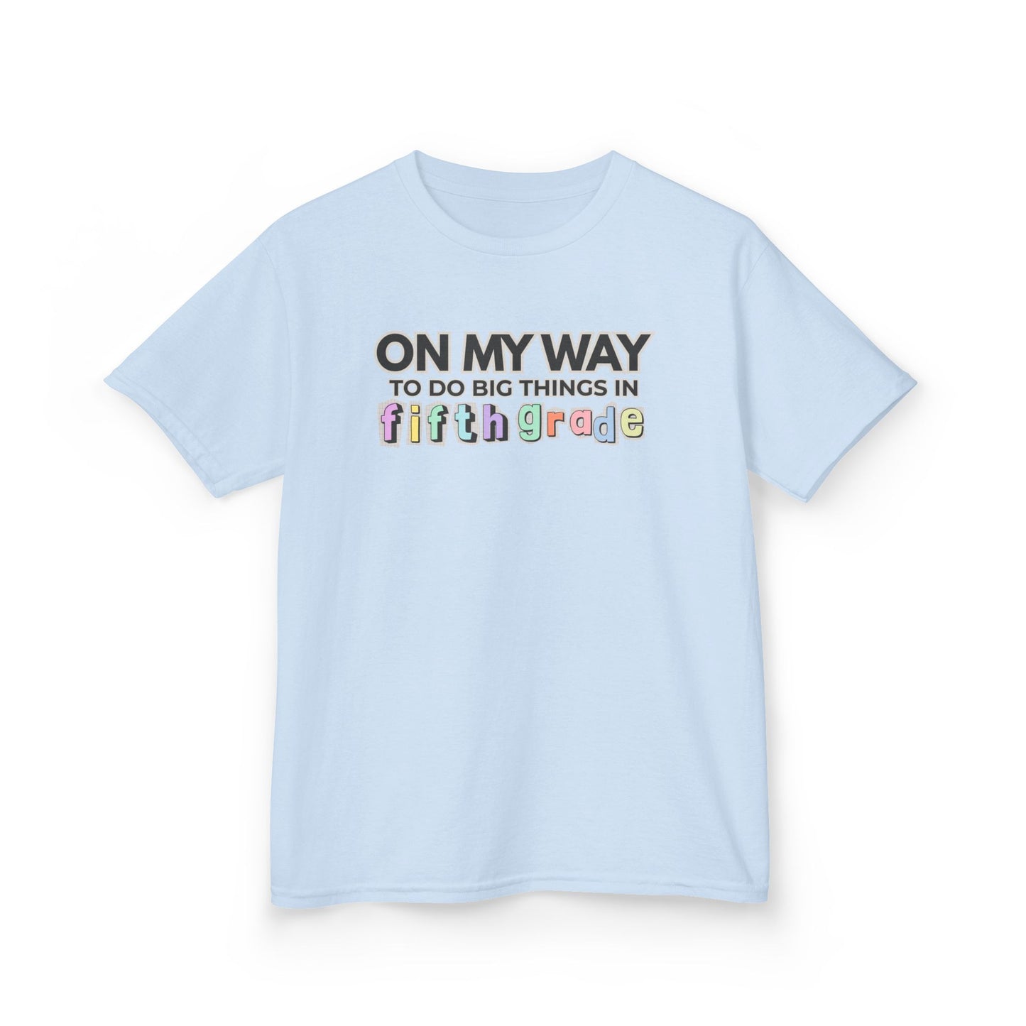 Big Things in 5th Grade- Kids Back to School Shirt