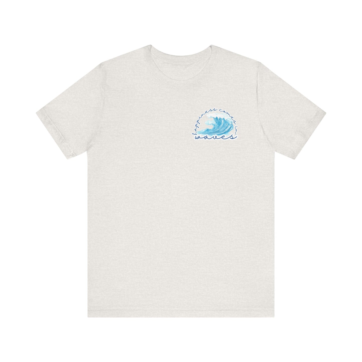 Happiness Comes in Waves -- Unisex Summer Shirt, Beachwear, Vacation Top, Summer Nights Apparel