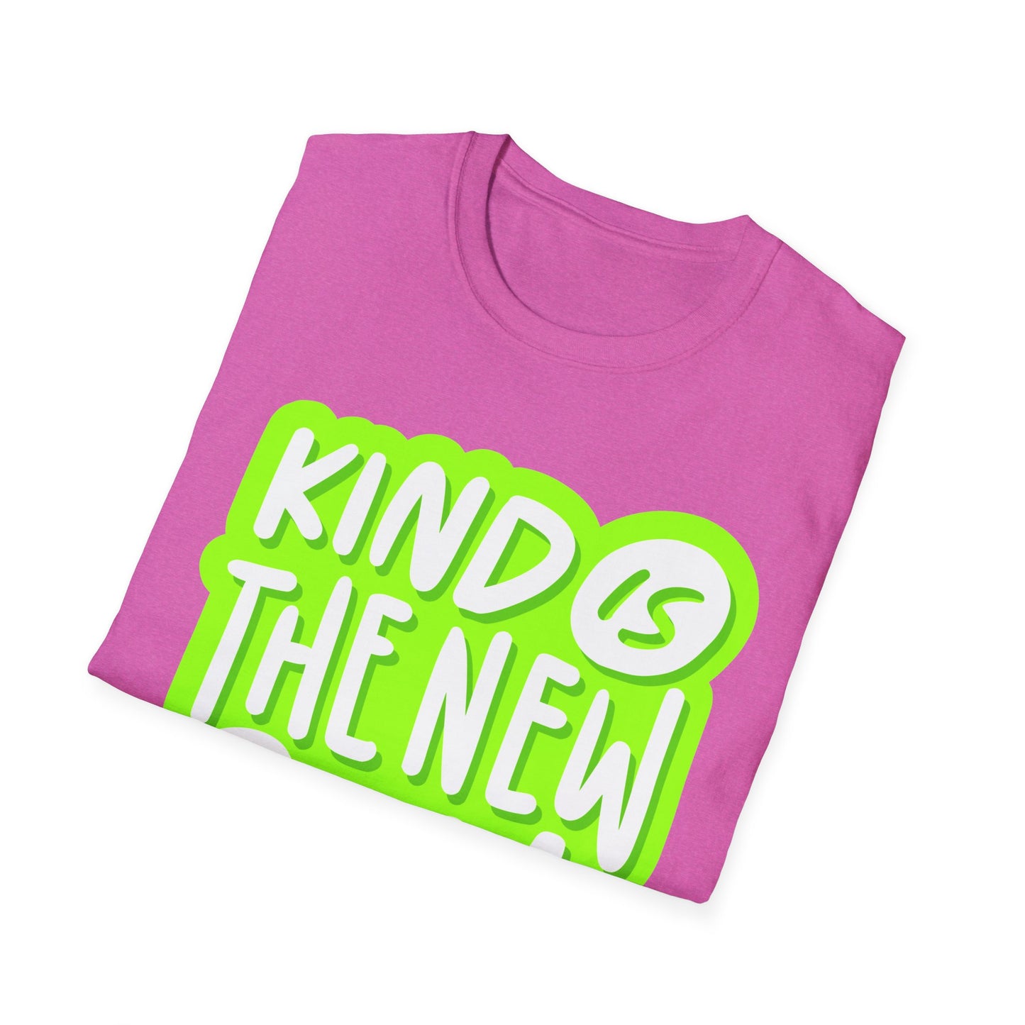 Kind is the New Cool Kindness T-Shirt, Unisex Softstyle Tee