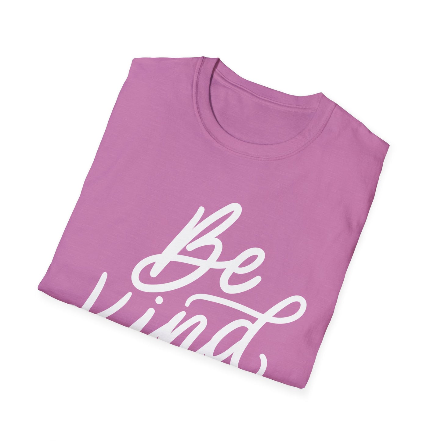Be Kind- KindnessT-Shirt, Unisex Softstyle Tee