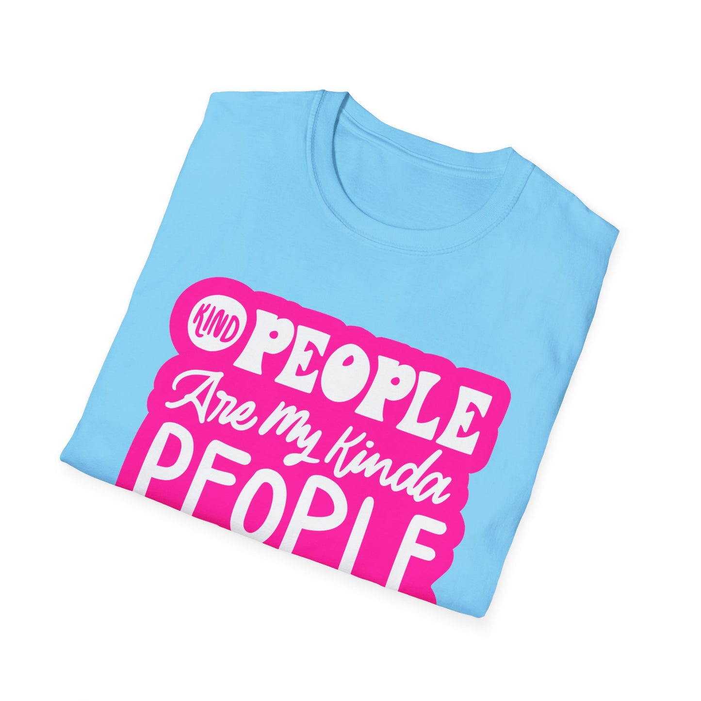 Kind People are my Kind of People- Kindness Teacher T-Shirt