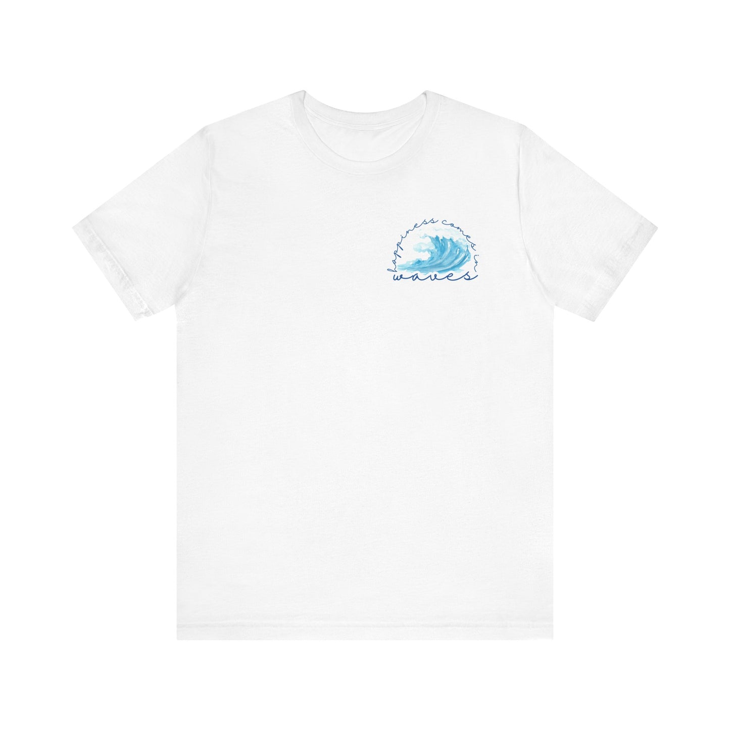 Happiness Comes in Waves -- Unisex Summer Shirt, Beachwear, Vacation Top, Summer Nights Apparel