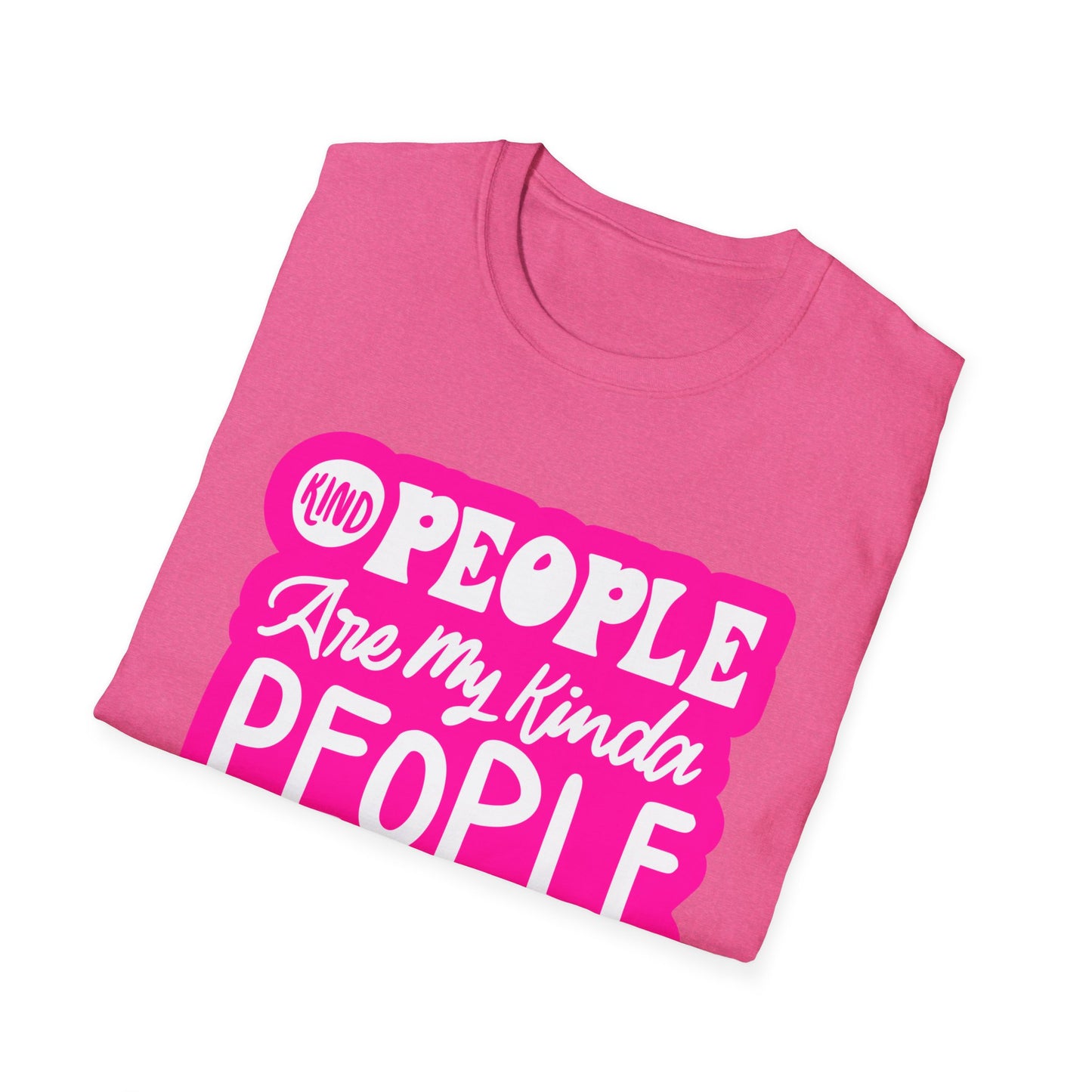 Kind People are my Kind of People- Kindness Teacher T-Shirt