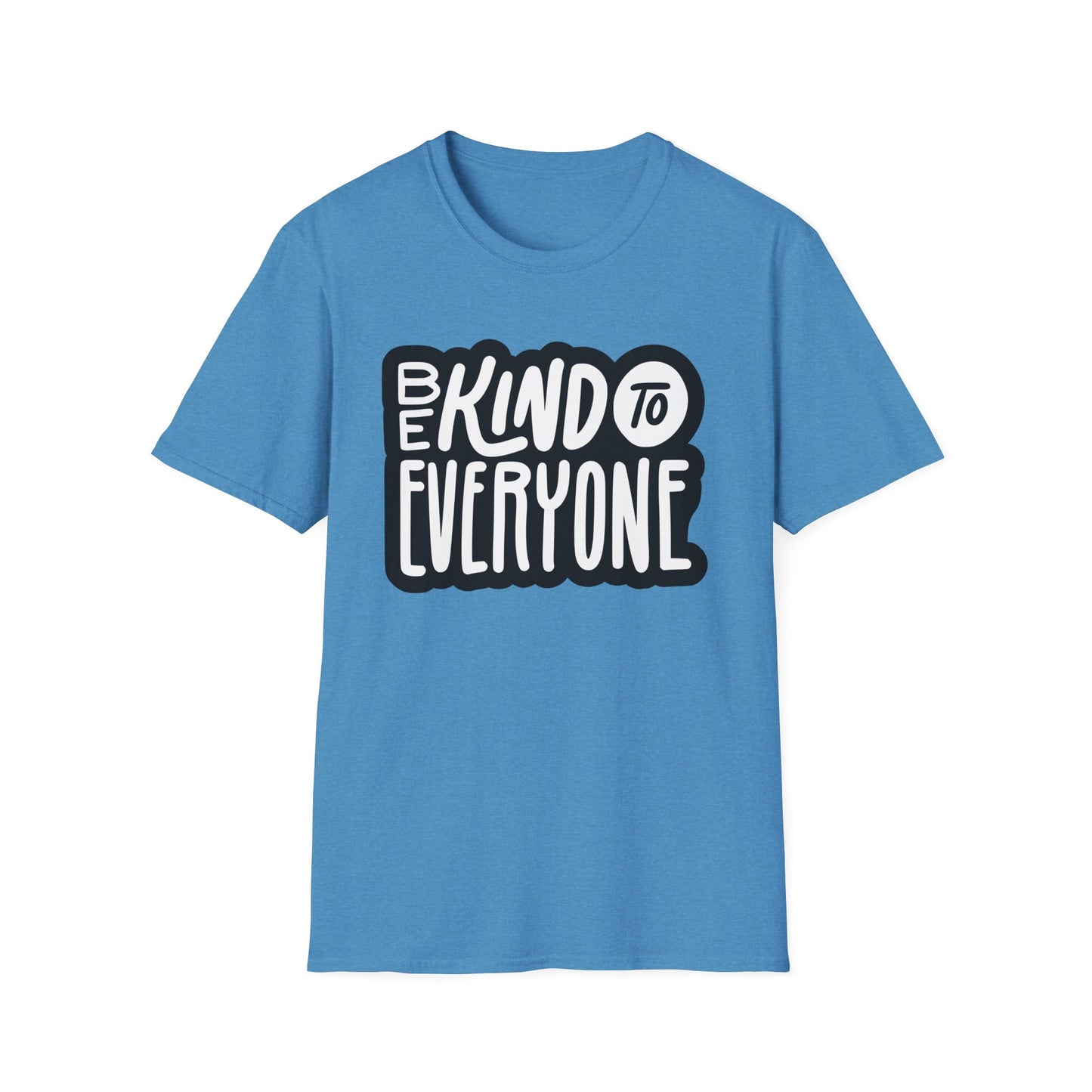 Be Kind to Everyone T-Shirt, Kindness Unisex Softstyle Tee