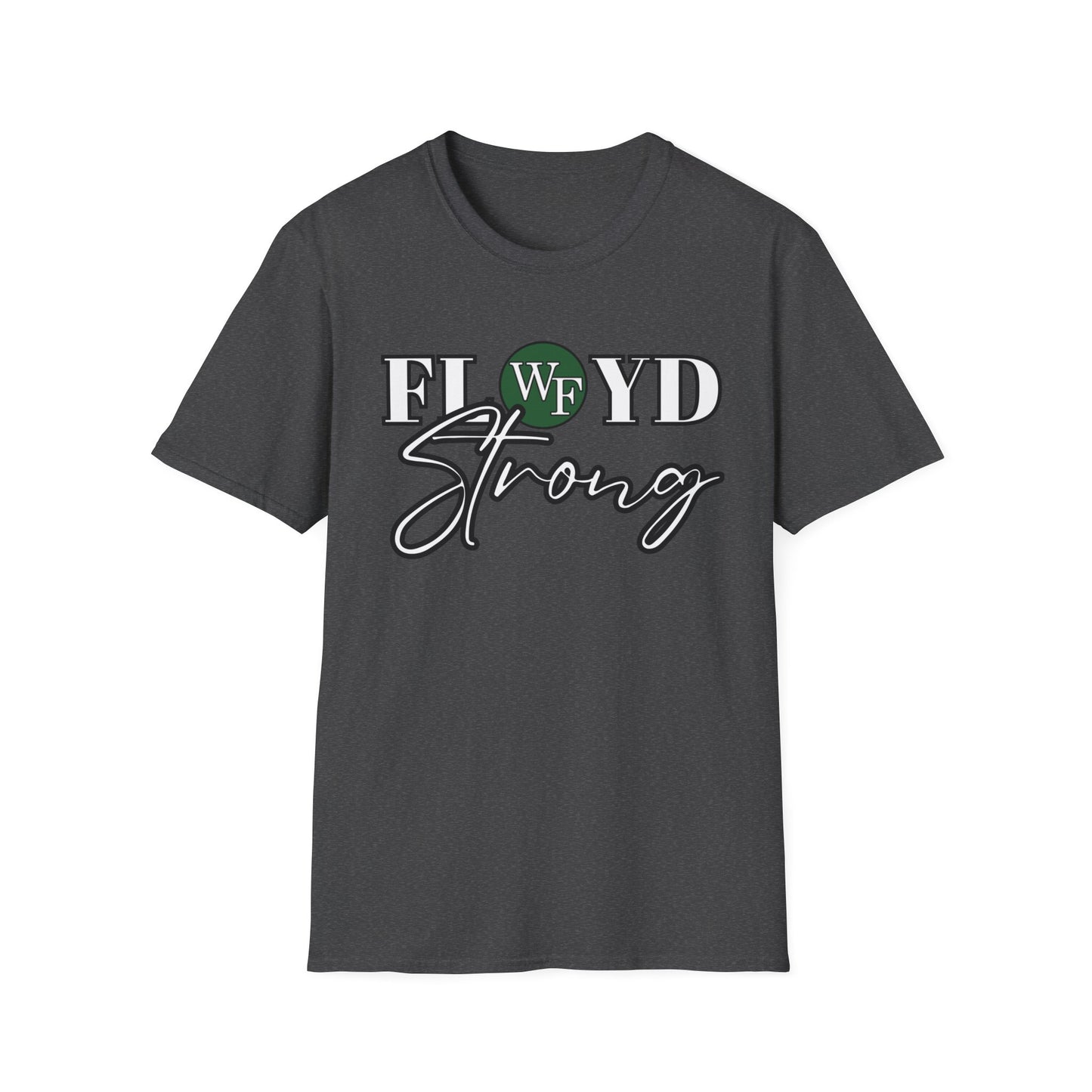 FLOYD Strong Unisex Softstyle T-Shirt - Inspirational Comfort Tee