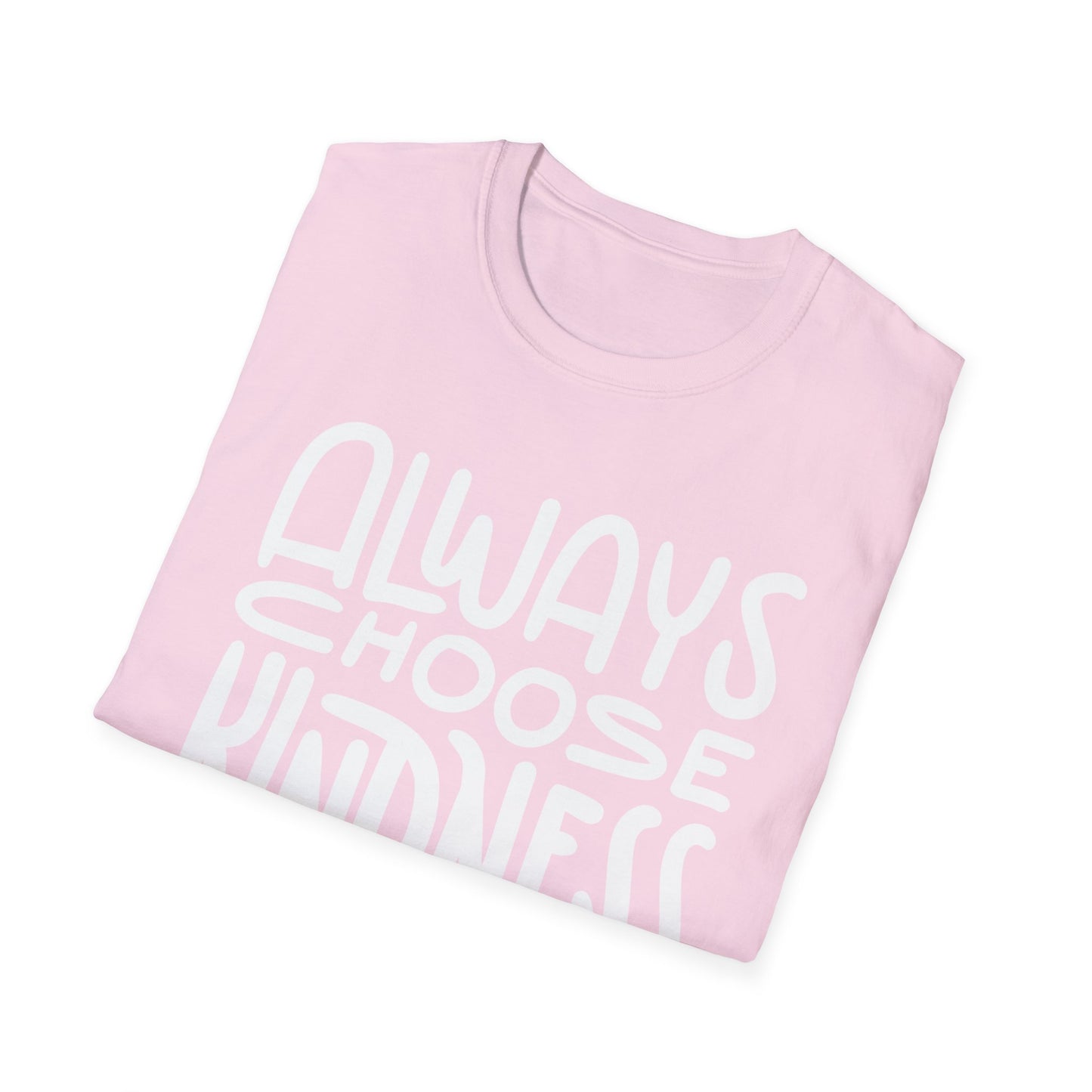 Always Choose Kindness T-Shirt