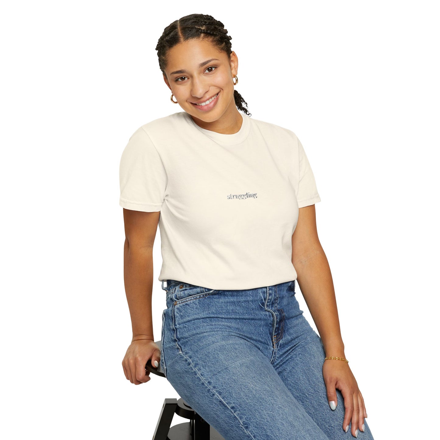 Struggling- One Word- Garment-Dyed Unisex Tee