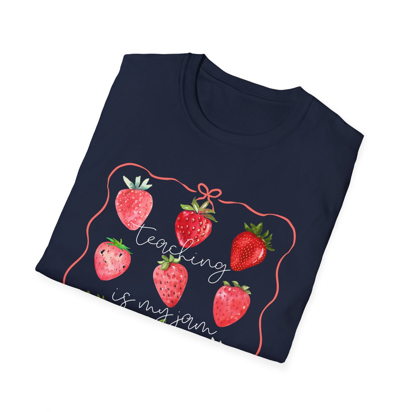 Teaching is my Jam- Unisex Softstyle T-Shirt- Back to School