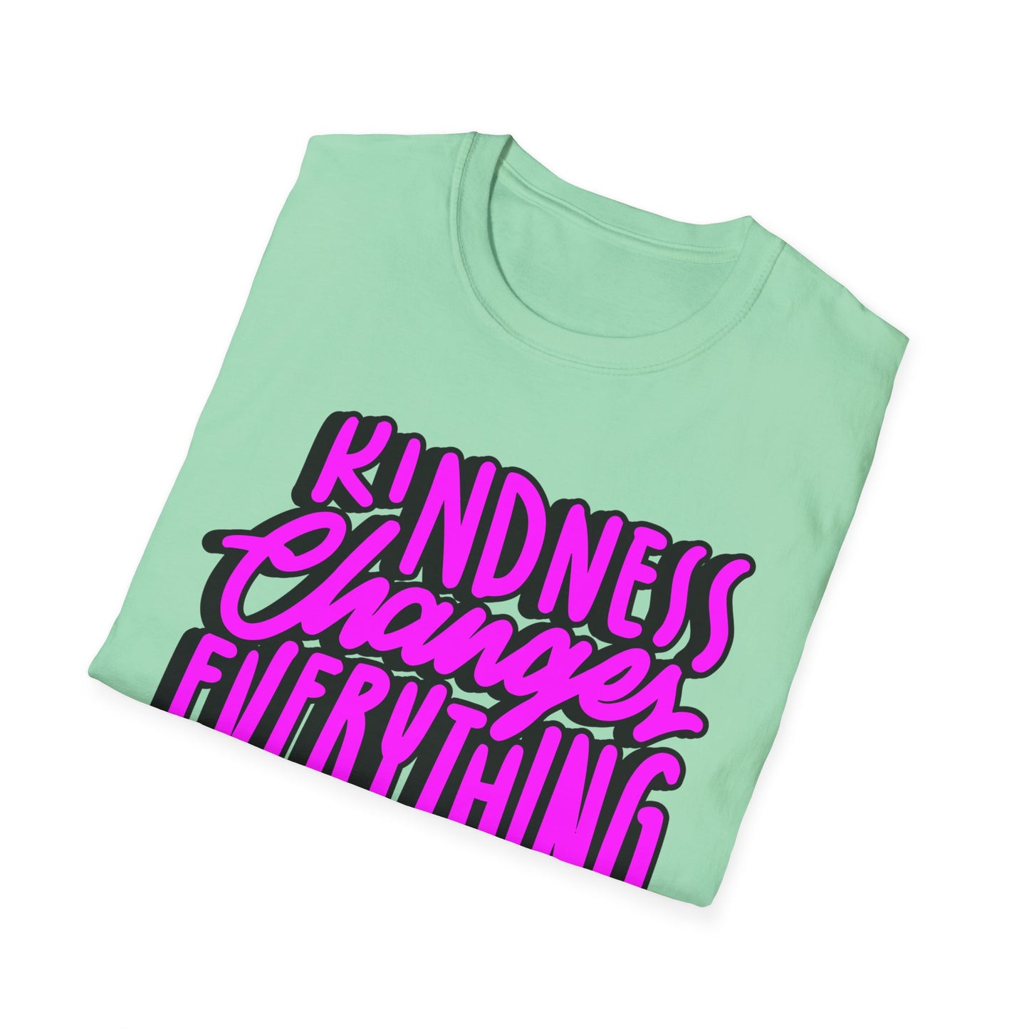 Kindness Changes Everything T-Shirt, Unisex Softstyle Tee