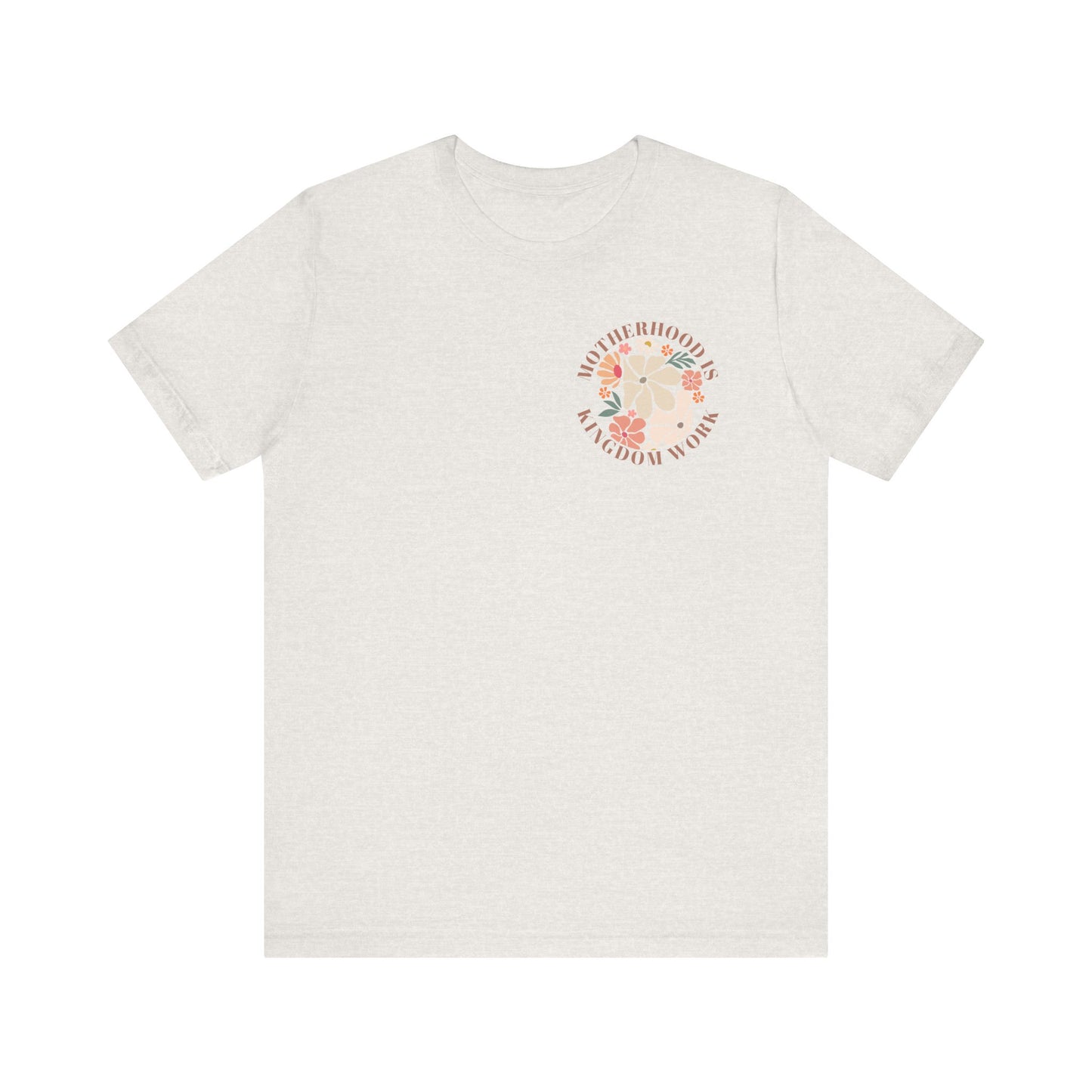 Inspirational Motherhood Graphic Tee – Comfortable Unisex Jersey Short Sleeve Shirt