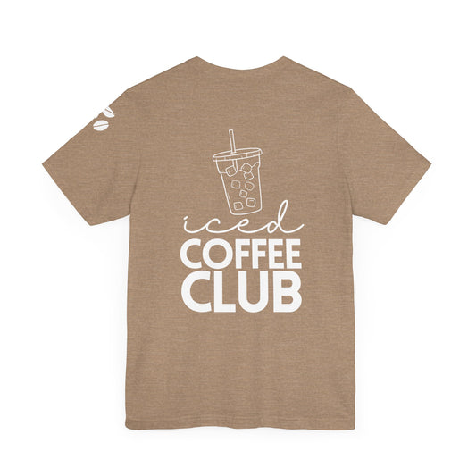 Iced Coffee Club Unisex Tee - Perfect for Coffee Lovers