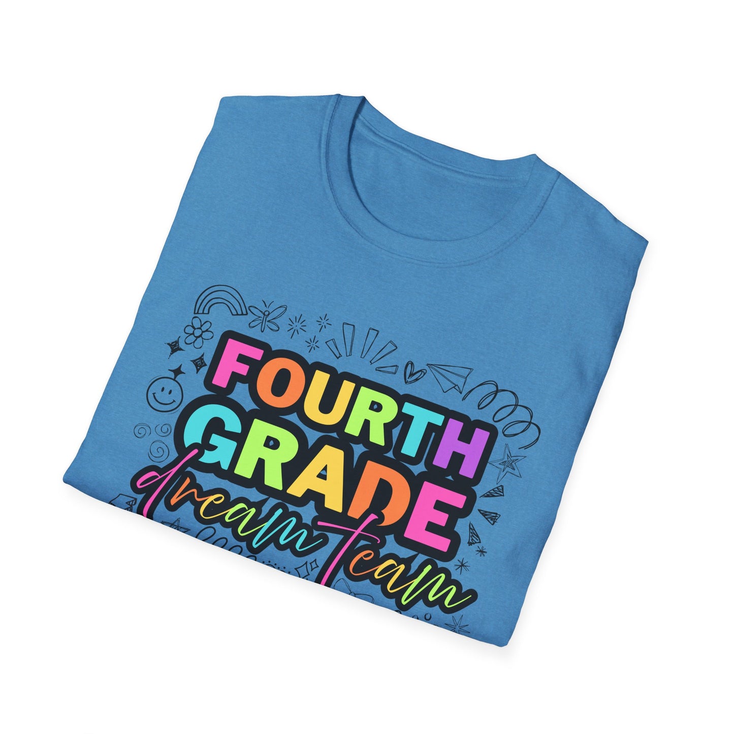 Dream Team- 4th Grade- Unisex Softstyle T-Shirt- Teacher Life