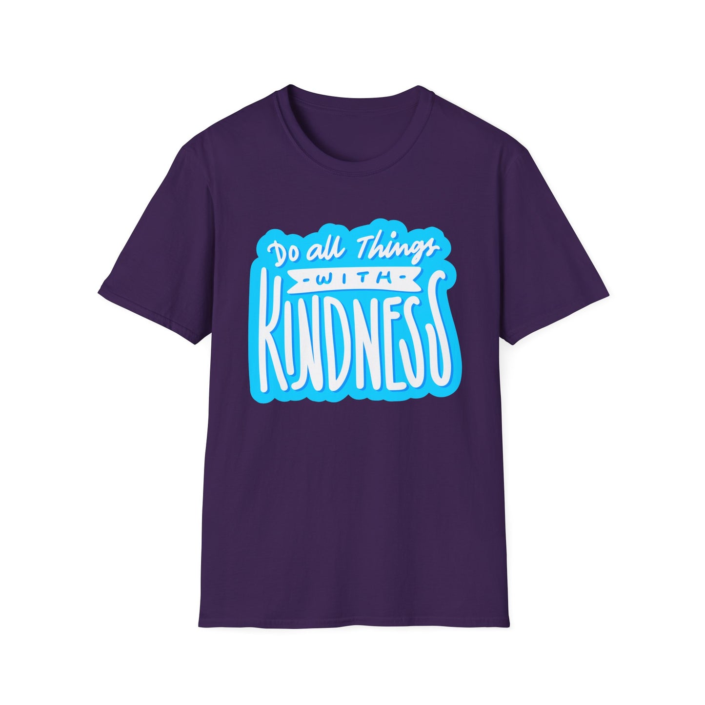 Do All Things with KindnessTeacher T-Shirt