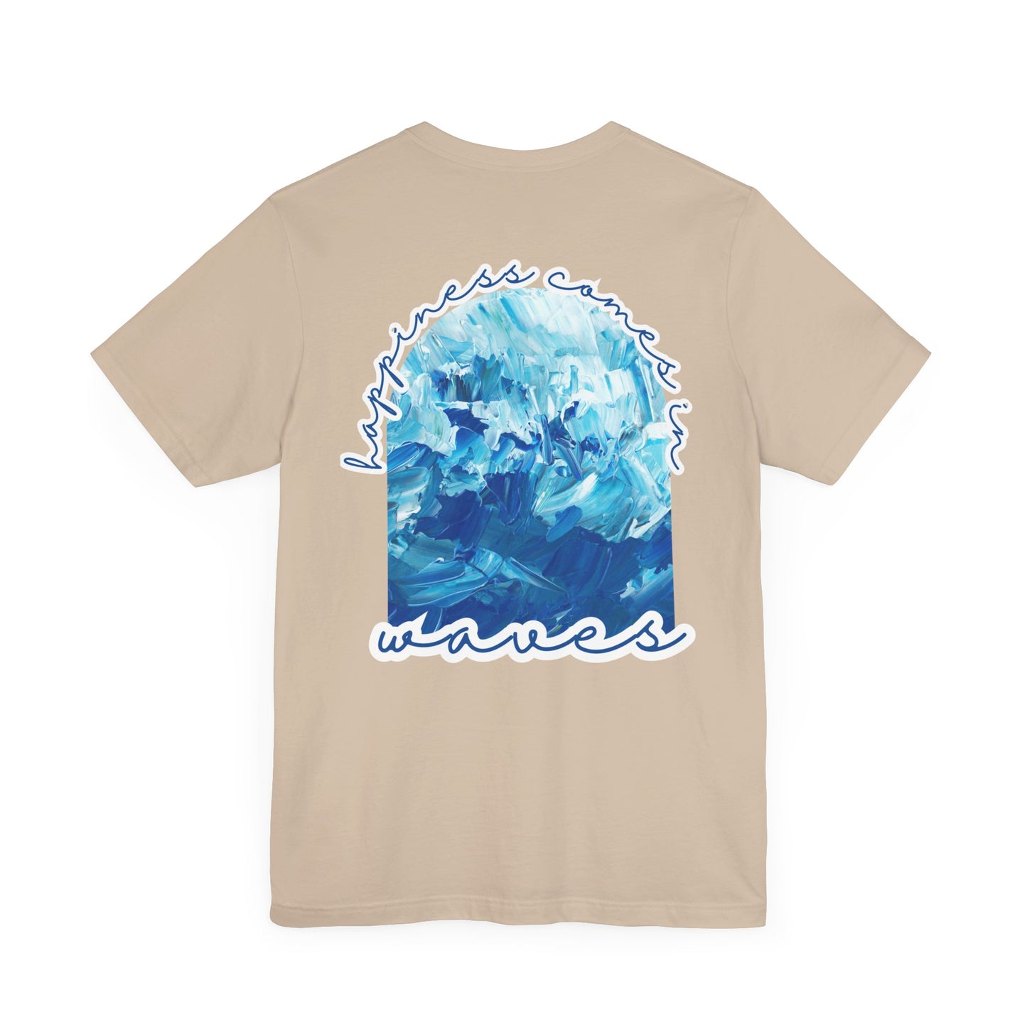 Happiness Comes in Waves -- Unisex Summer Shirt, Beachwear, Vacation Top, Summer Nights Apparel